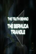 Watch National Geographic The Truth Behind the Bermuda Triangle Megashare9