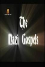 Watch The Nazi Gospels Megashare9