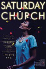 Watch Saturday Church Megashare9