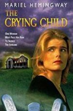 Watch The Crying Child Megashare9