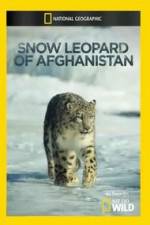 Watch Snow Leopard of Afghanistan Megashare9