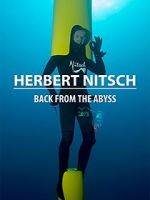 Watch Herbert Nitsch: Back from the Abyss Megashare9