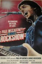 Watch Paul McCartney and Wings: Rockshow Megashare9