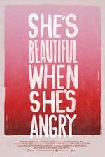 Watch She's Beautiful When She's Angry Megashare9