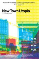 Watch New Town Utopia Megashare9