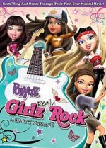 Watch Bratz Girlz Really Rock Megashare9