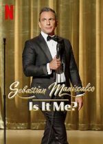 Watch Sebastian Maniscalco: Is It Me? (TV Special 2022) Megashare9