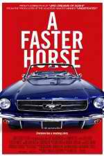 Watch A Faster Horse Megashare9