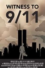 Watch Witness to 9/11: In the Shadows of Ground Zero Megashare9