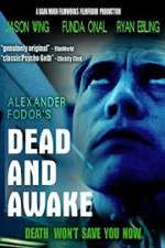 Watch Dead and Awake Megashare9