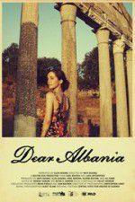 Watch Dear Albania Megashare9