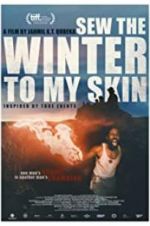 Watch Sew the Winter to My Skin Megashare9