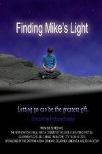 Watch Finding Mike's Light Megashare9