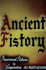 Watch Ancient Fistory Megashare9