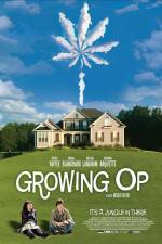 Watch Growing Op Megashare9