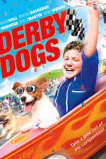 Watch Derby Dogs Megashare9