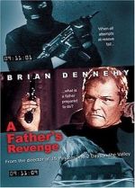 Watch A Father's Revenge Megashare9