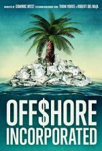 Watch Offshore Incorporated Megashare9