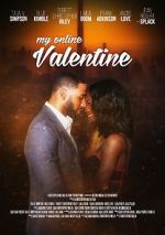 Watch My Online Valentine Megashare9