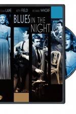 Watch Blues in the Night Megashare9