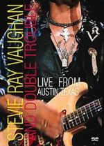 Watch Stevie Ray Vaughan & Double Trouble: Live from Austin, Texas Megashare9