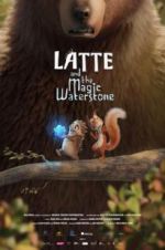 Watch Latte & the Magic Waterstone Megashare9