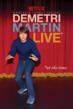 Watch Demetri Martin: Live (At the Time) Megashare9