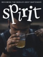 Watch Spirit - Becoming the World's Best Bartender Megashare9