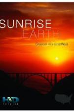 Watch Sunrise Earth Greatest Hits: East West Megashare9