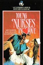 Watch Young Nurses in Love Megashare9