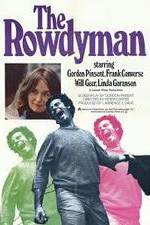 Watch The Rowdyman Megashare9