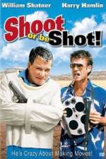 Watch Shoot or Be Shot Megashare9