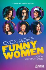 Watch Even More Funny Women of a Certain Age (TV Special 2021) Megashare9