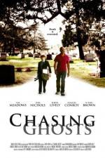 Watch Chasing Ghosts Megashare9