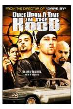 Watch Once Upon a Time in the Hood Megashare9