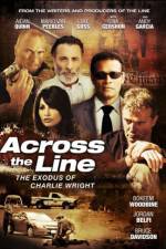 Watch Across the Line The Exodus of Charlie Wright Megashare9