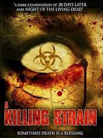 Watch The Killing Strain Megashare9