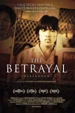 Watch The Betrayal - Nerakhoon Megashare9