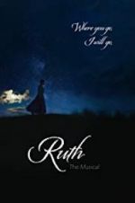 Watch Ruth the Musical Megashare9