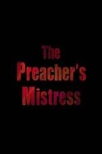 Watch The Preacher's Mistress Megashare9