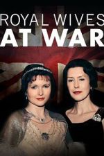Watch Royal Wives at War Megashare9