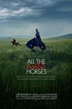 Watch All the Wild Horses Megashare9