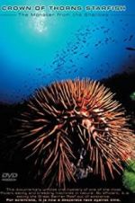 Watch Crown of Thorns Starfish Monster from the Shallows Megashare9