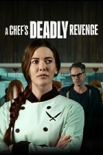 Watch A Chef's Deadly Revenge Megashare9