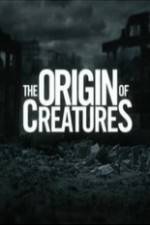 Watch The Origin of Creatures Megashare9