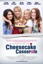 Watch Cheesecake Casserole Megashare9