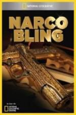 Watch National Geographic Narco Bling Megashare9