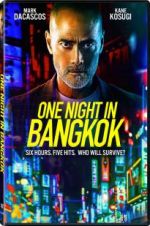 Watch One Night in Bangkok Megashare9