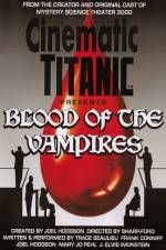 Watch Cinematic Titanic Blood of the Vampires Megashare9