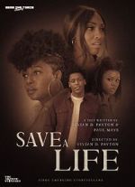 Watch Save A Life (Short 2022) Megashare9